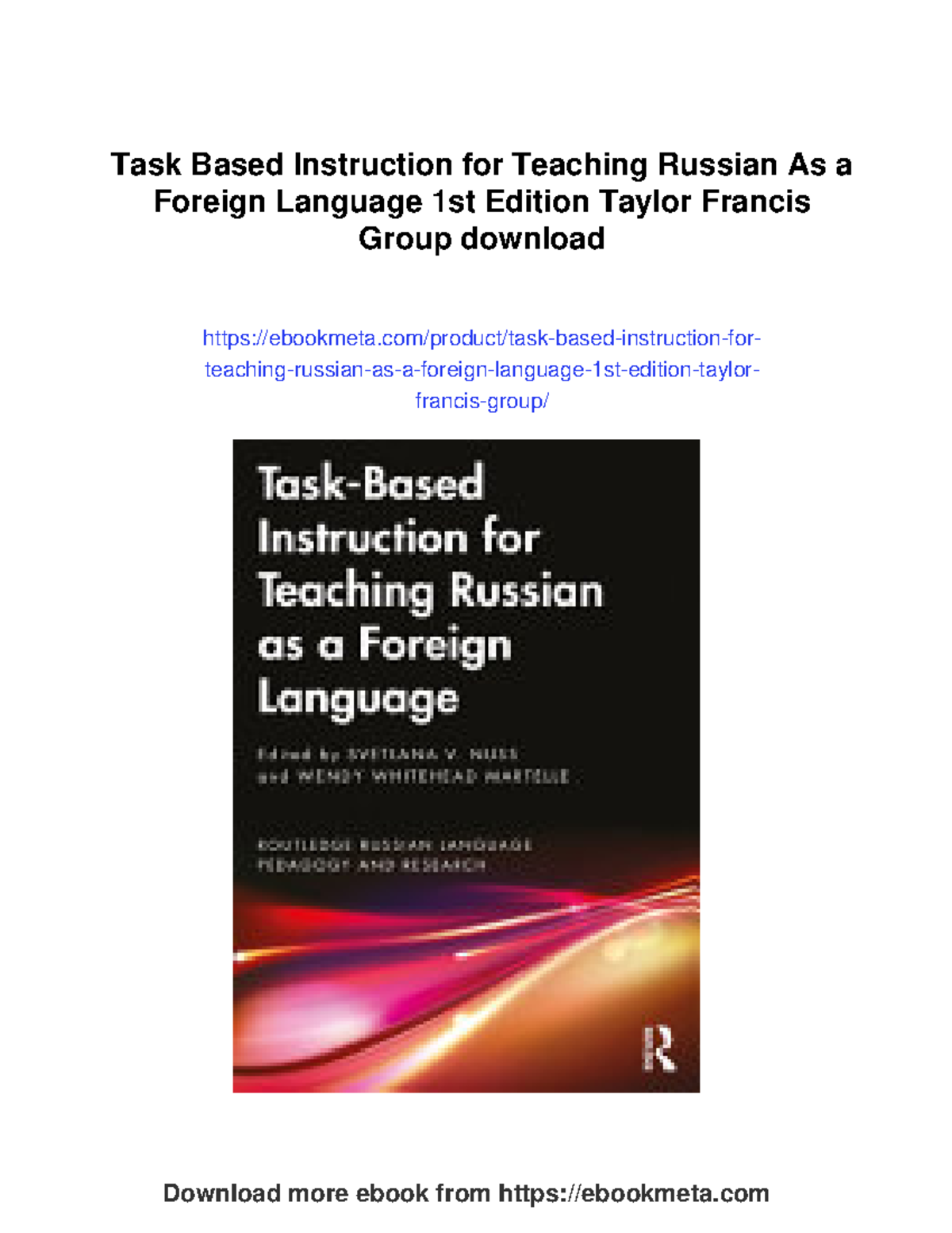 Task-Based Instruction for Teaching Russian as a Foreign Language (RFL ...