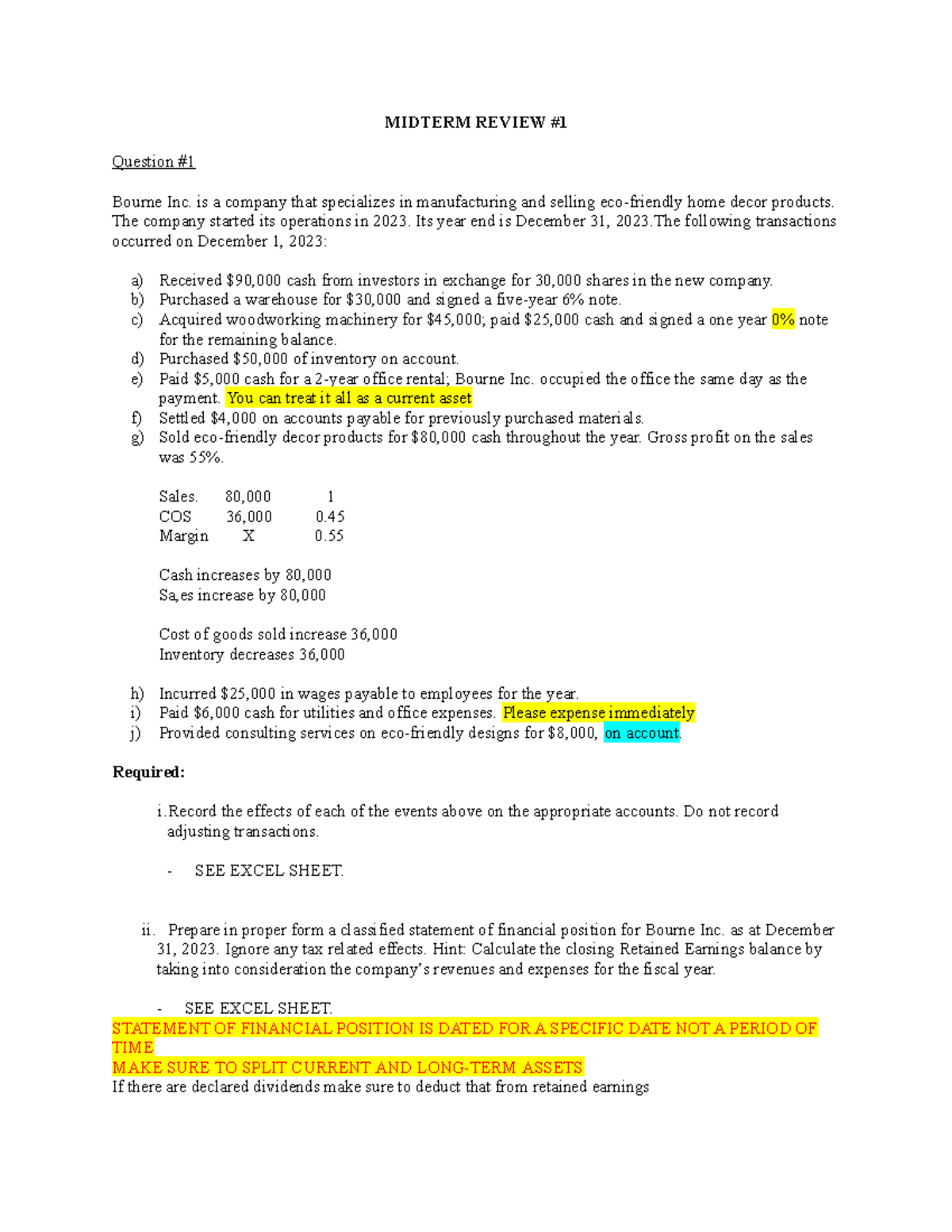 Midterm Review Template - MIDTERM REVIEW Question # Bourne Inc. is a ...