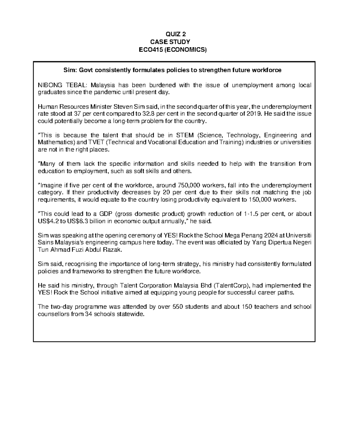 QUIZ 2 CASE STUDY ECO415: Addressing Unemployment Among Graduates - Studocu