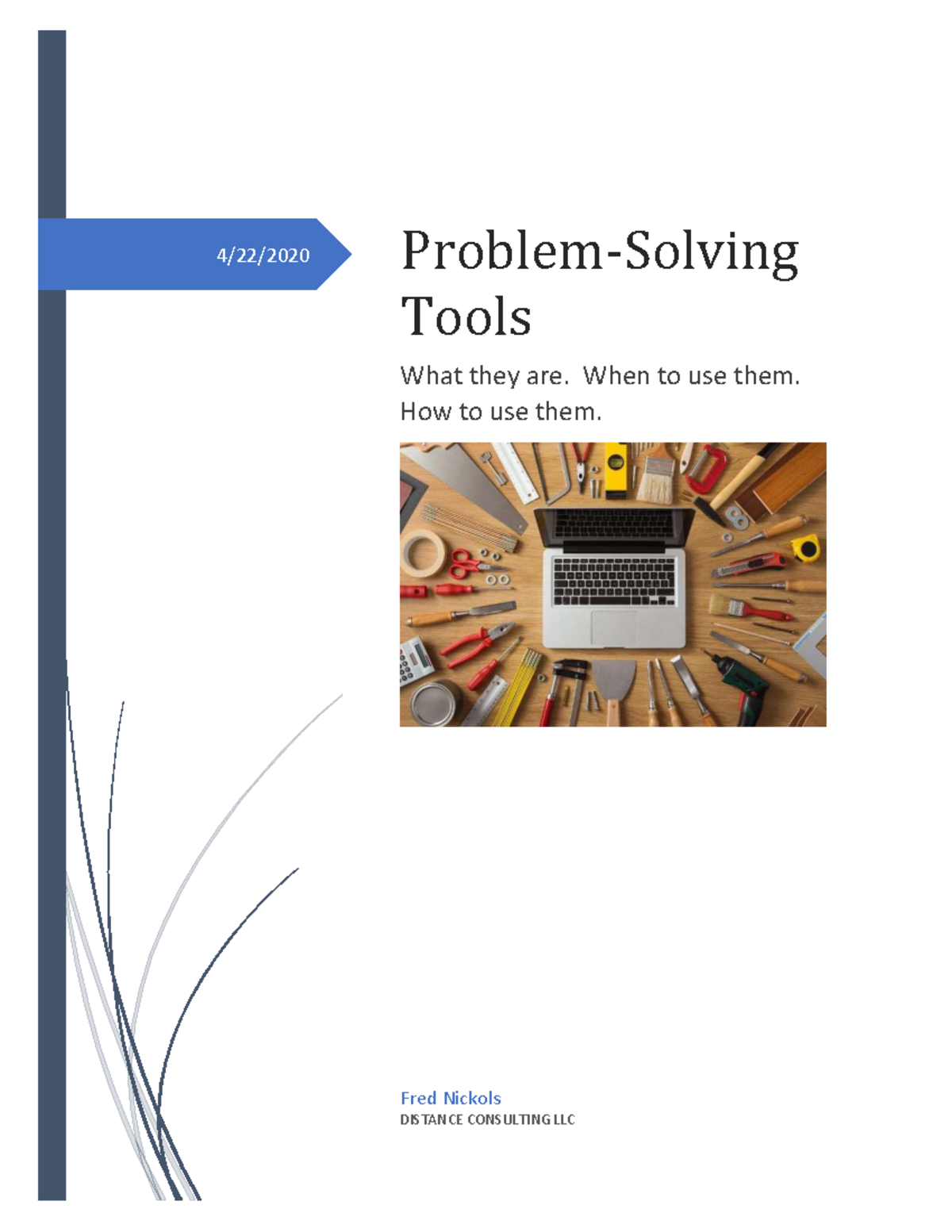 Problem Solving Tools: What, When, and How - A Comprehensive Guide ...