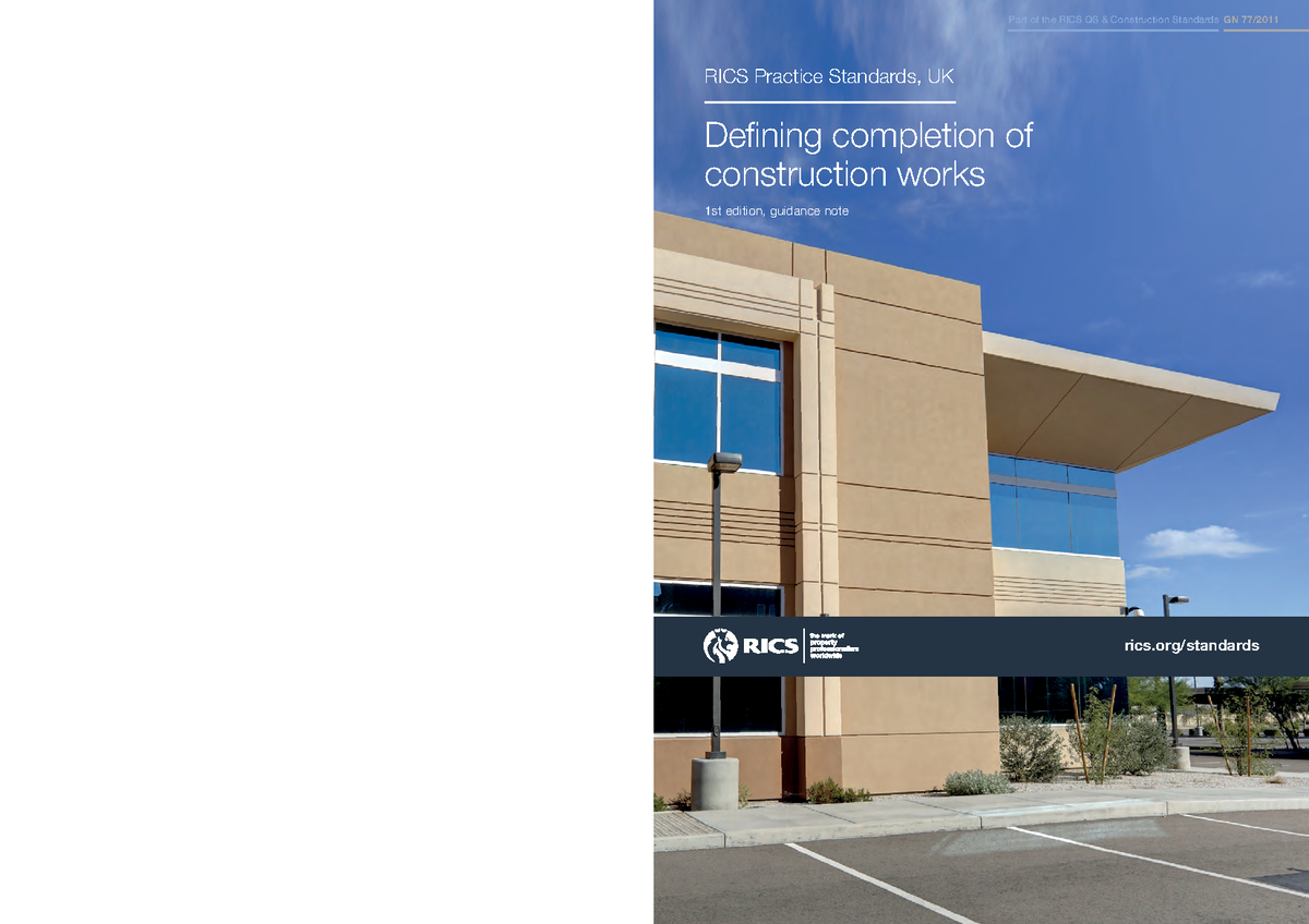 Defining Completion of Construction Works - RICS Guidance Note GN 77/ ...