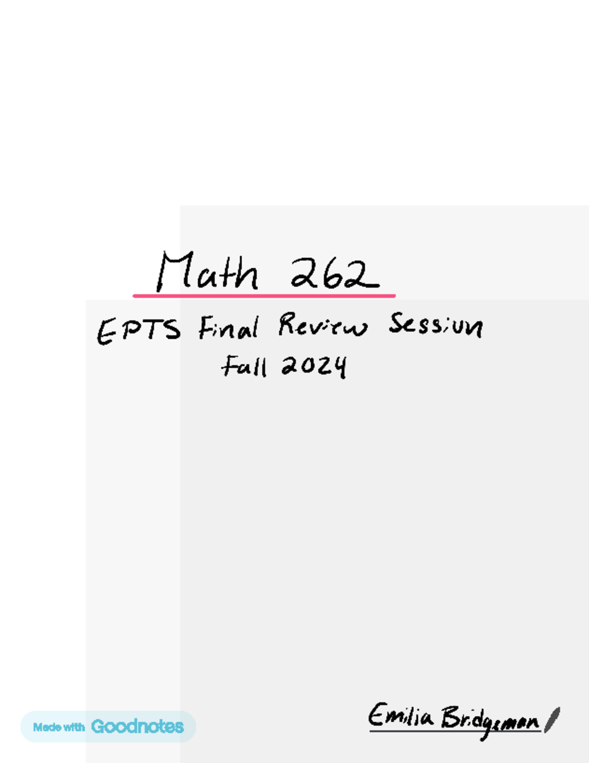 F24 MATH 262 Final Exam Comprehensive Review Notes - Studocu