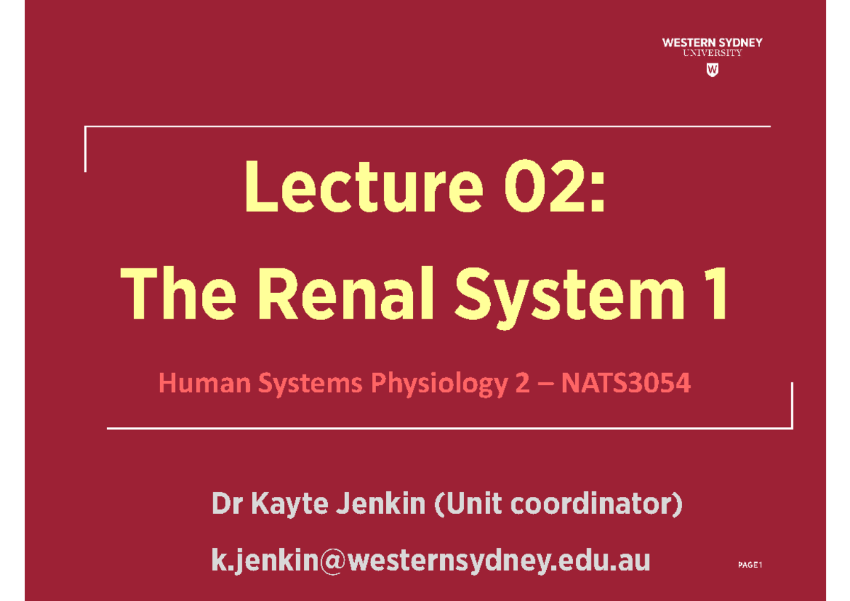 NATS3054 Lecture 02: Overview of the Renal System Functions and ...