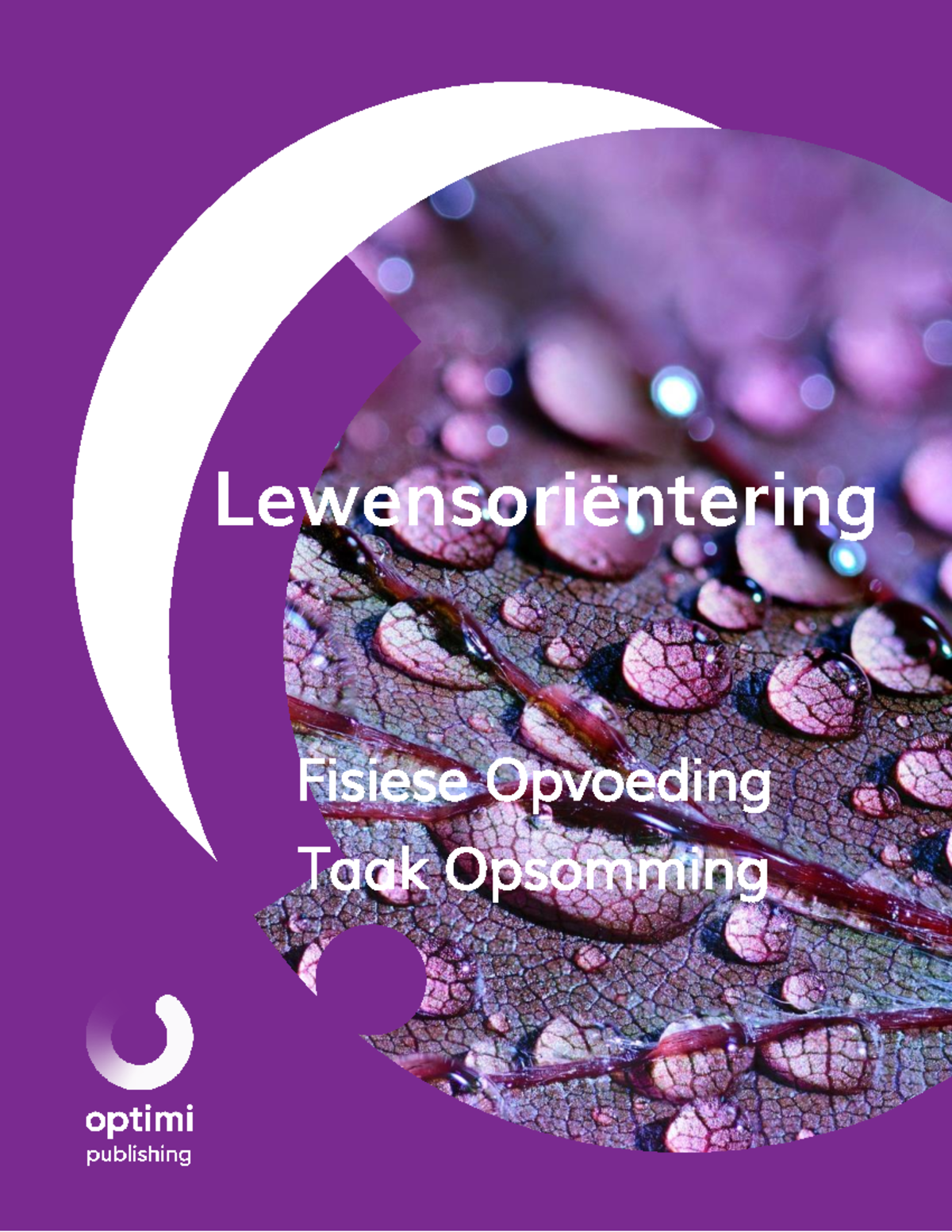 Fisiese Opvoeding Taak Opsomming - Grade 11 LO - Studocu