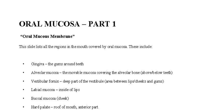 ORAL MUCOSA PART 1: Structure, Functions, and Development Overview ...