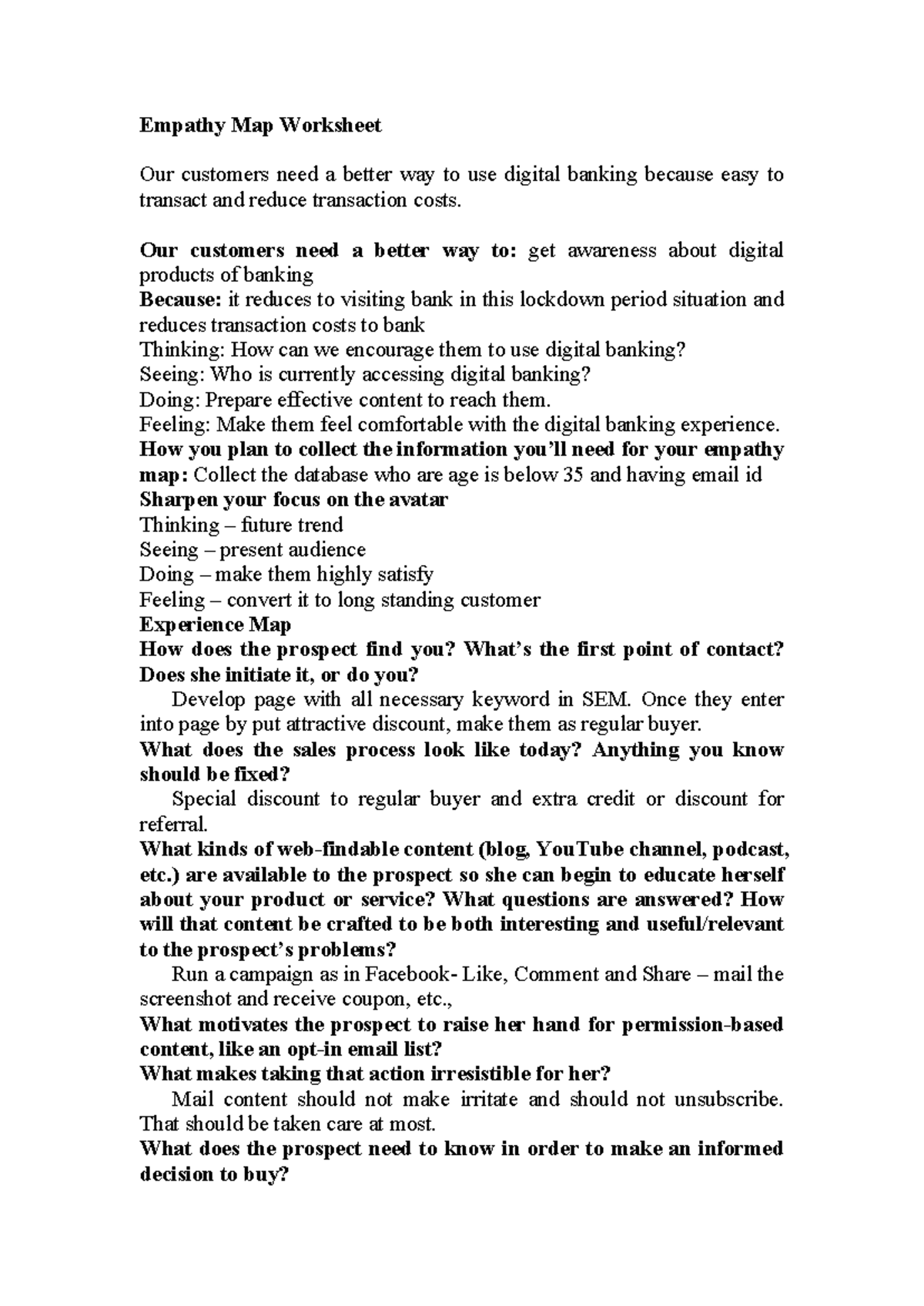 Empathy Map Worksheet - Our customers need a better way to: get ...