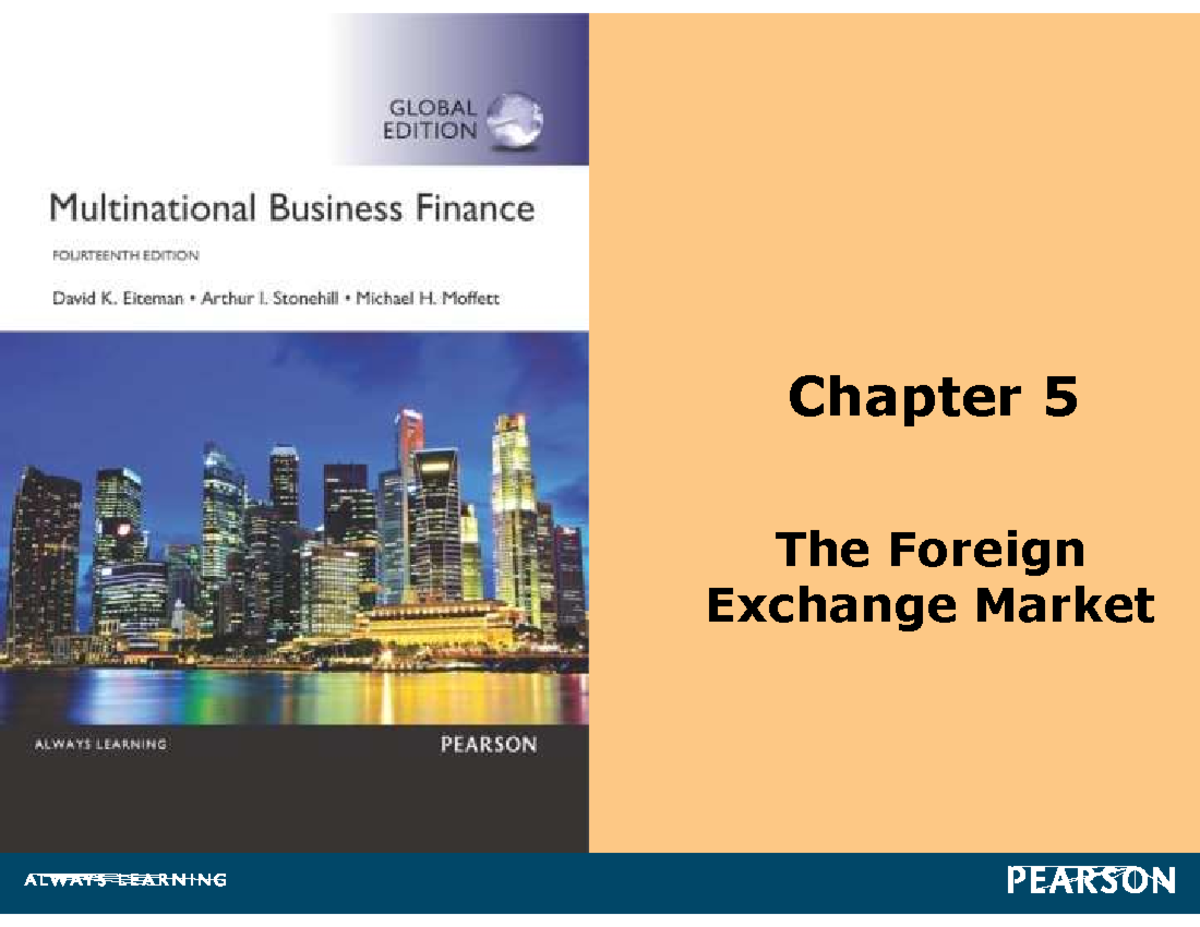 FIN426 Chapter 5 - The Foreign Exchange Market Overview - Studocu