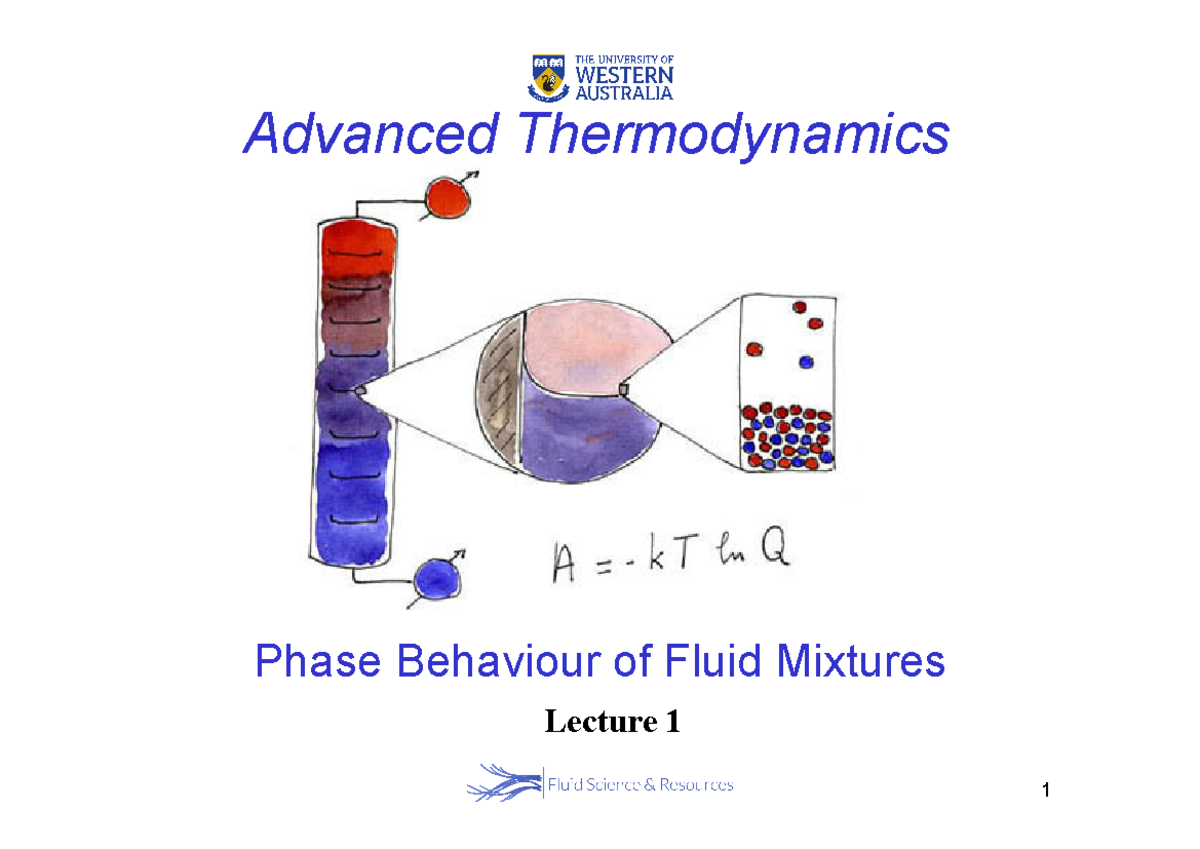 Lecture 1: Phase Behaviour of Fluid Mixtures in Advanced Thermodynamics ...