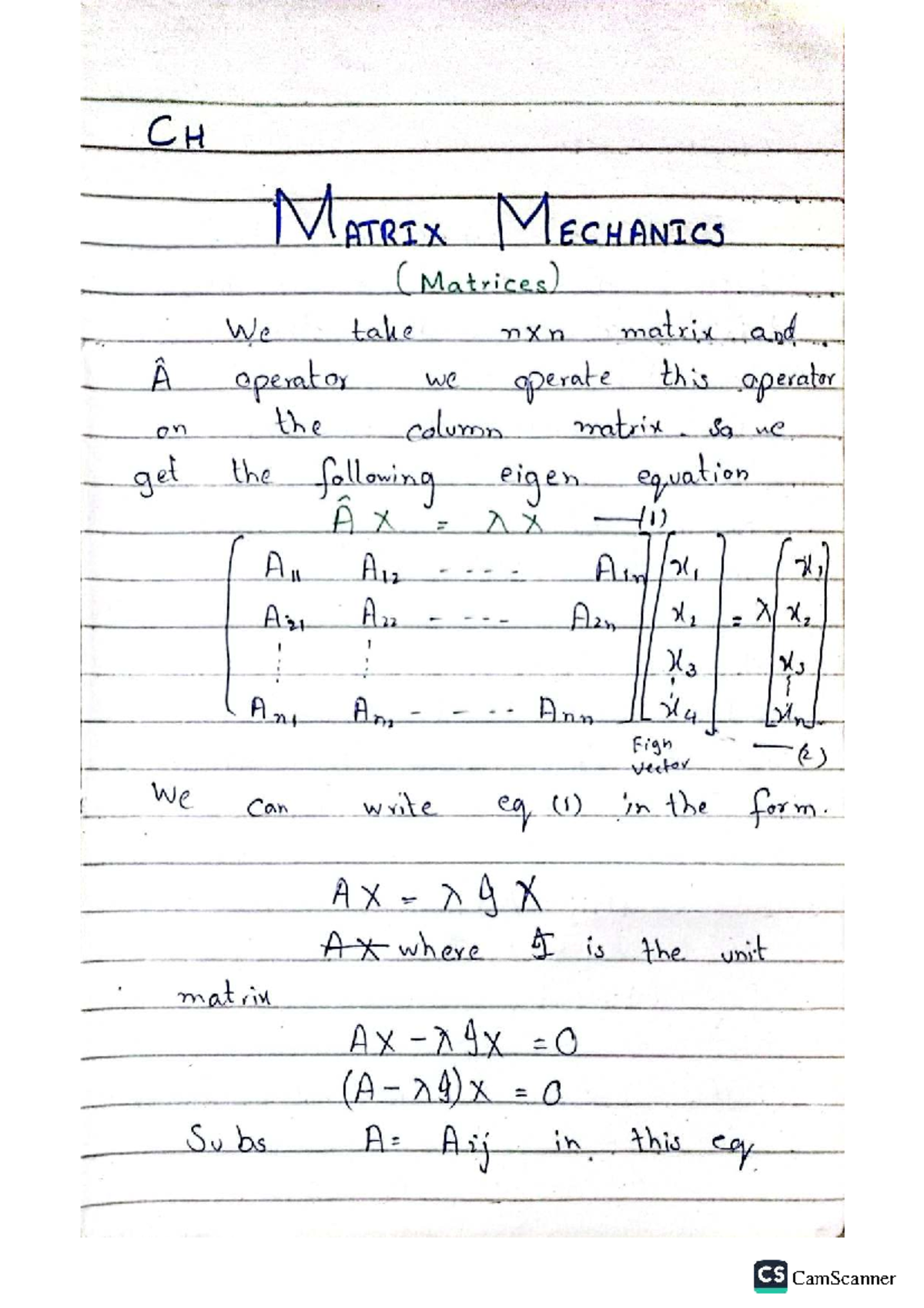Quantum Mechanics (PHYS 202) - Matrix Mechanics and Eigenvalues Notes ...