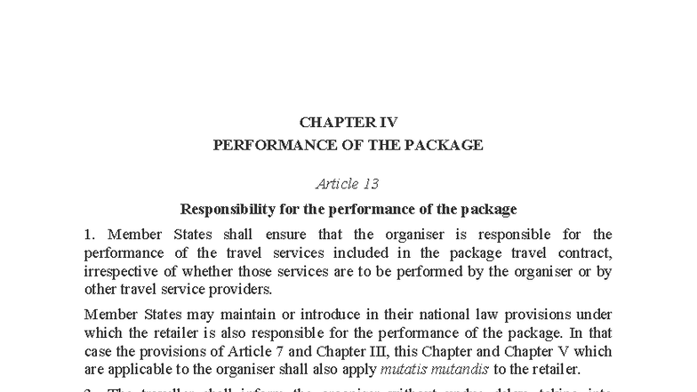 CHAPTER IV: Performance of the Package - EU Directive 2015/2302 Art 13 ...