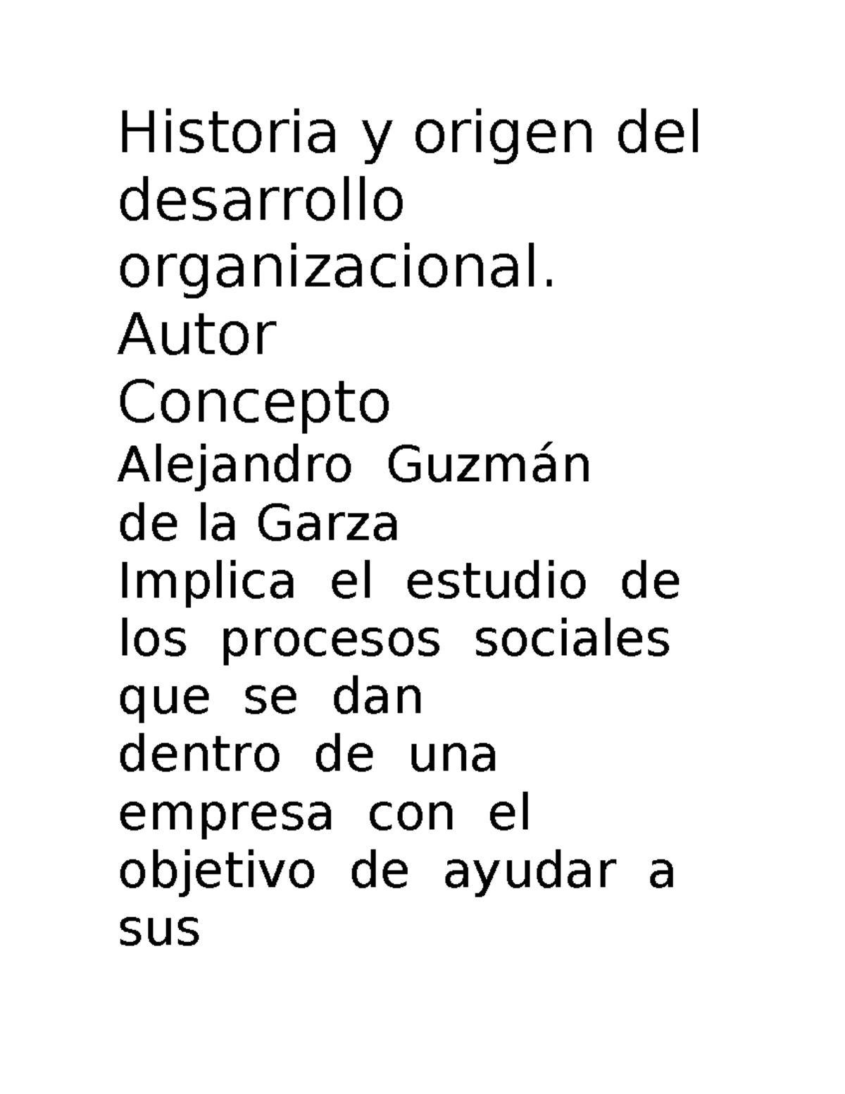 Historia y Origen del Desarrollo Organizacional en UCENM - Studocu