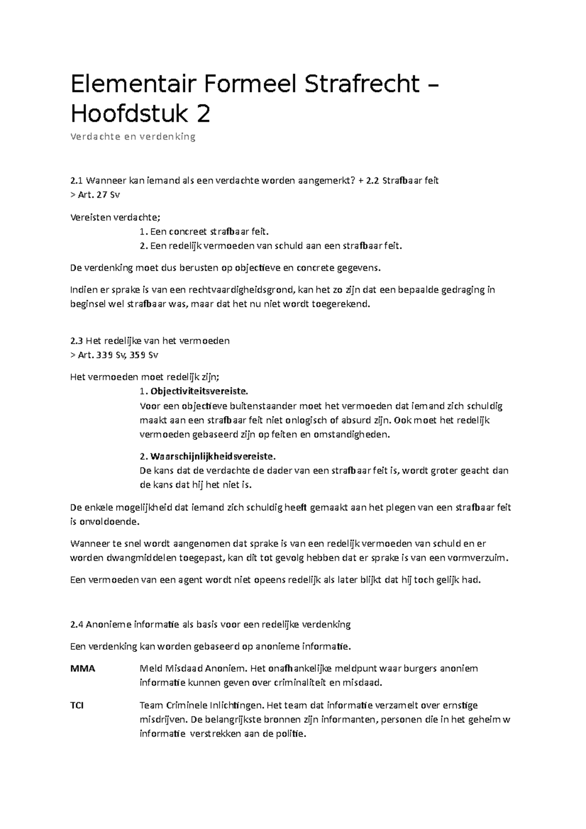Hoofdstuk 2: Verdachte en Verdenking in Elementair Formeel Strafrecht ...