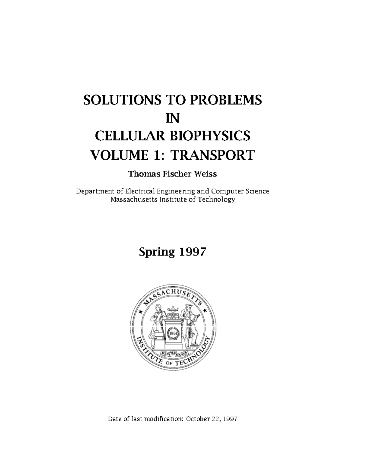 Solutions to Problems in Cellular Biophysics (EECS 5499) - Studocu
