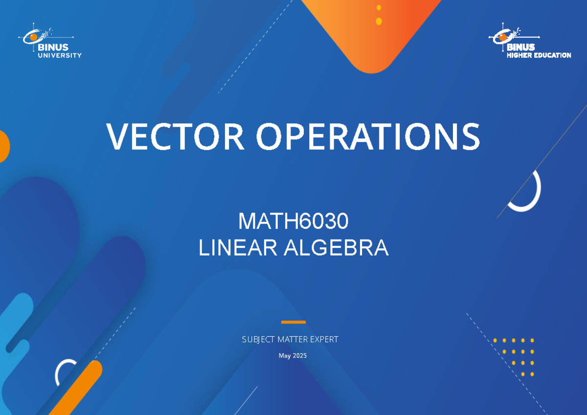 VECTOR OPERATIONS MATH6030 LINEAR ALGEBRA LECTURE NOTES - Studocu