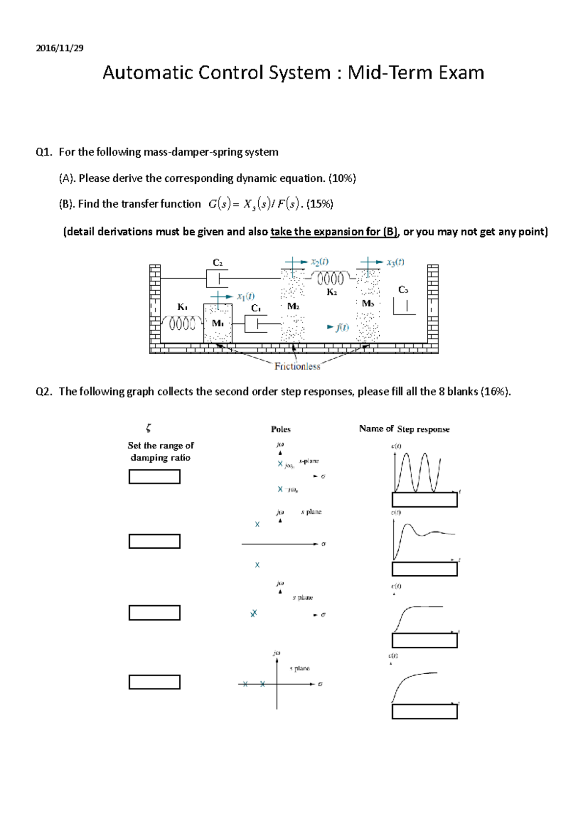 Midterm exam 2016 questions - 2016/11/29 Automatic Control System : Mid ...