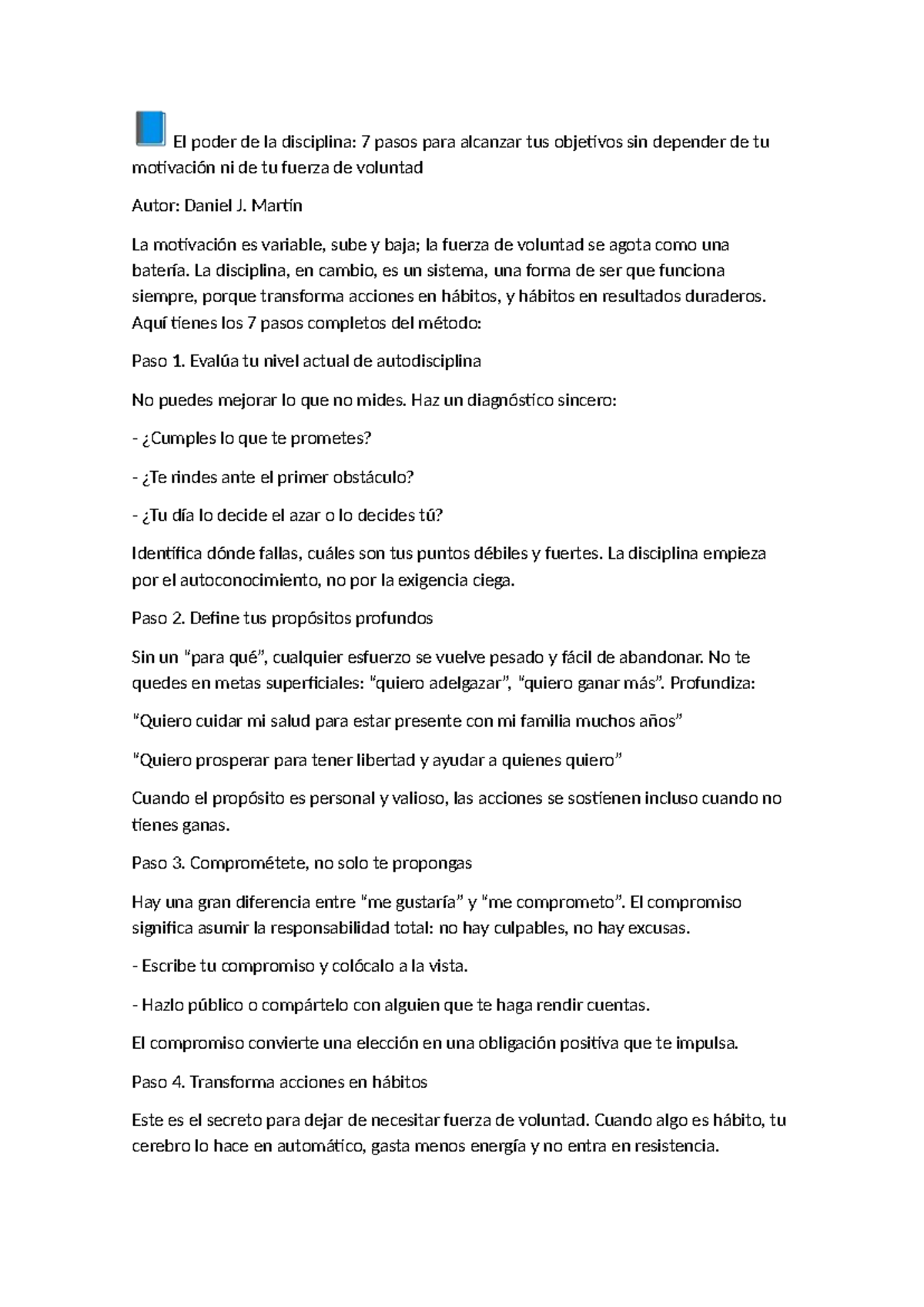 El poder de la disciplina: 7 pasos para alcanzar tus objetivos - Studocu