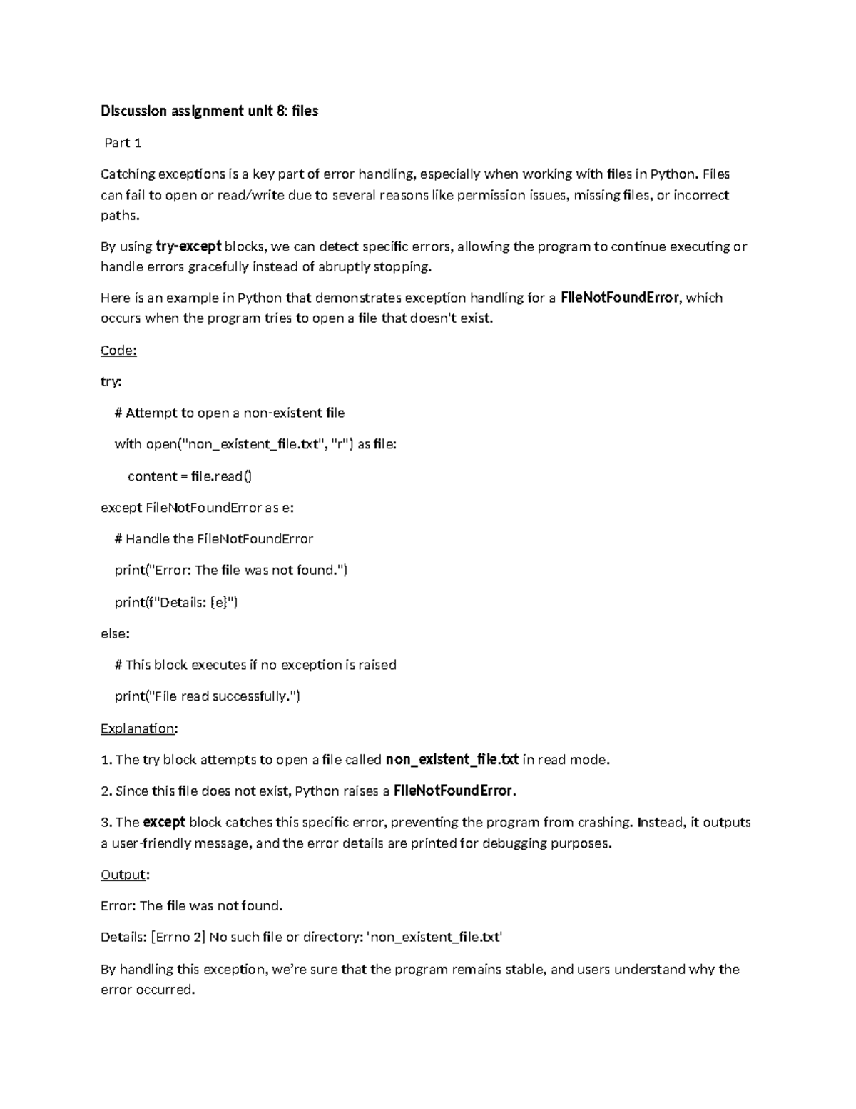Discussion assignment unit 8 - Files can fail to open or read/write due ...