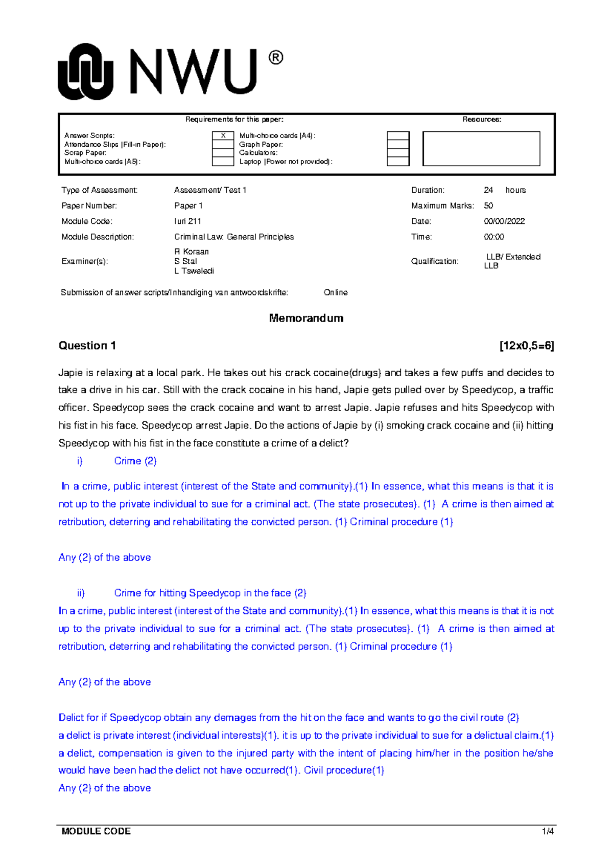 Iuri 211 Test 1 Memo: Criminal Law Principles and Theories of ...