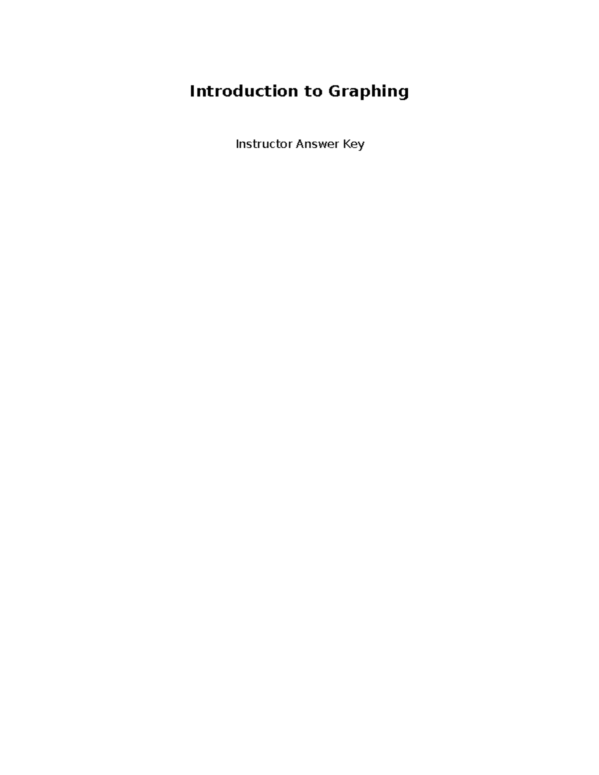 Graphing Introduction Answer Key for Activity 1 - Studocu