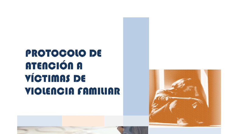 Protocolo de Atención a Víctimas de Violencia Familiar - Sinaloa - Studocu