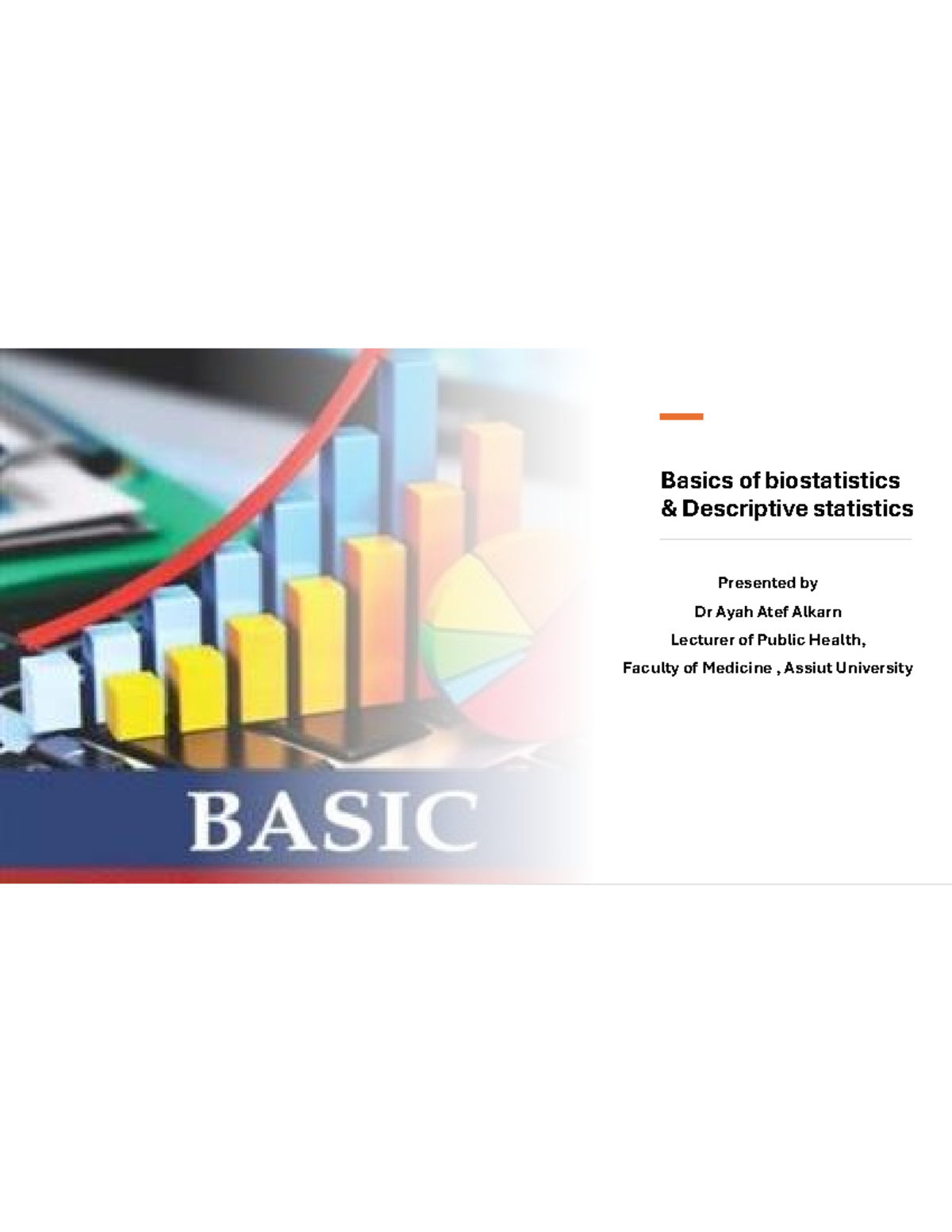 Lecture 1 - Basics of Biostatistics and Descriptive Stats - Studocu