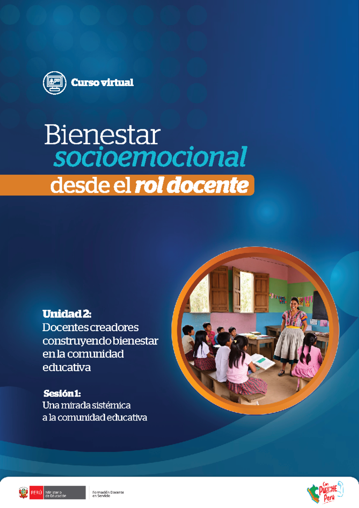 Unidad 2 Sesión 1: Bienestar Socioemocional y Rol Docente MINEDU - Studocu