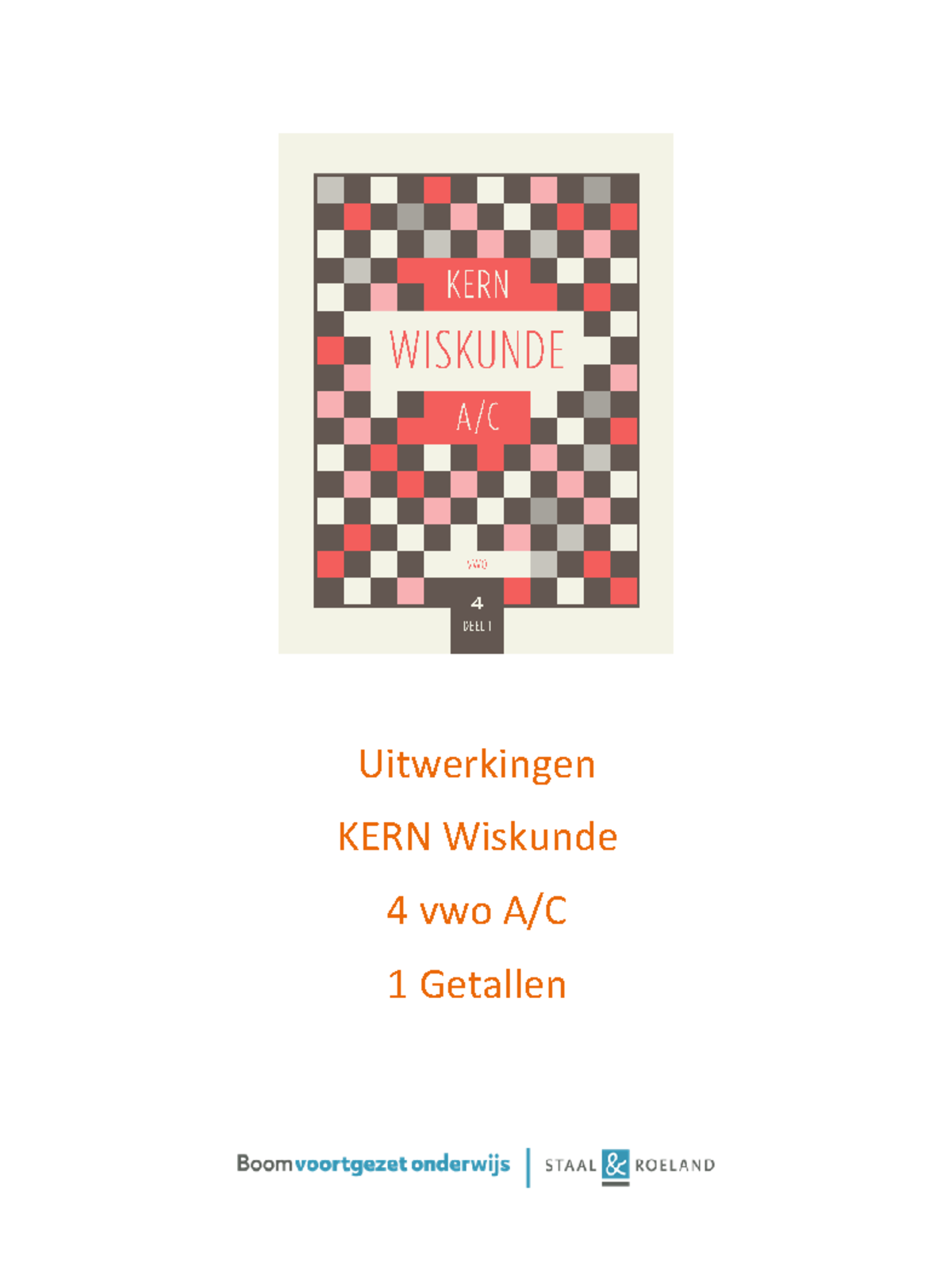 V4AC-H1 Uitwerkingen en Oplossingen voor KERN Wiskunde 4 vwo - Studeersnel