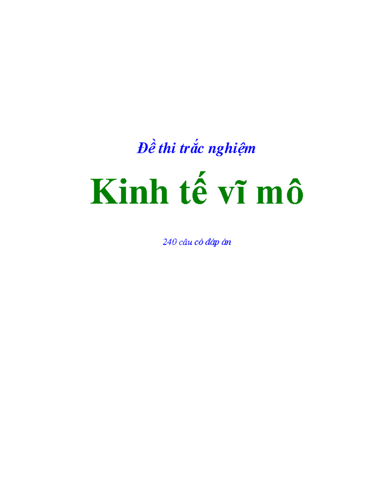 240 Câu Hỏi Trắc Nghiệm Kinh Tế Vĩ Mô (Mã 240) có Đáp Án - Document Preview