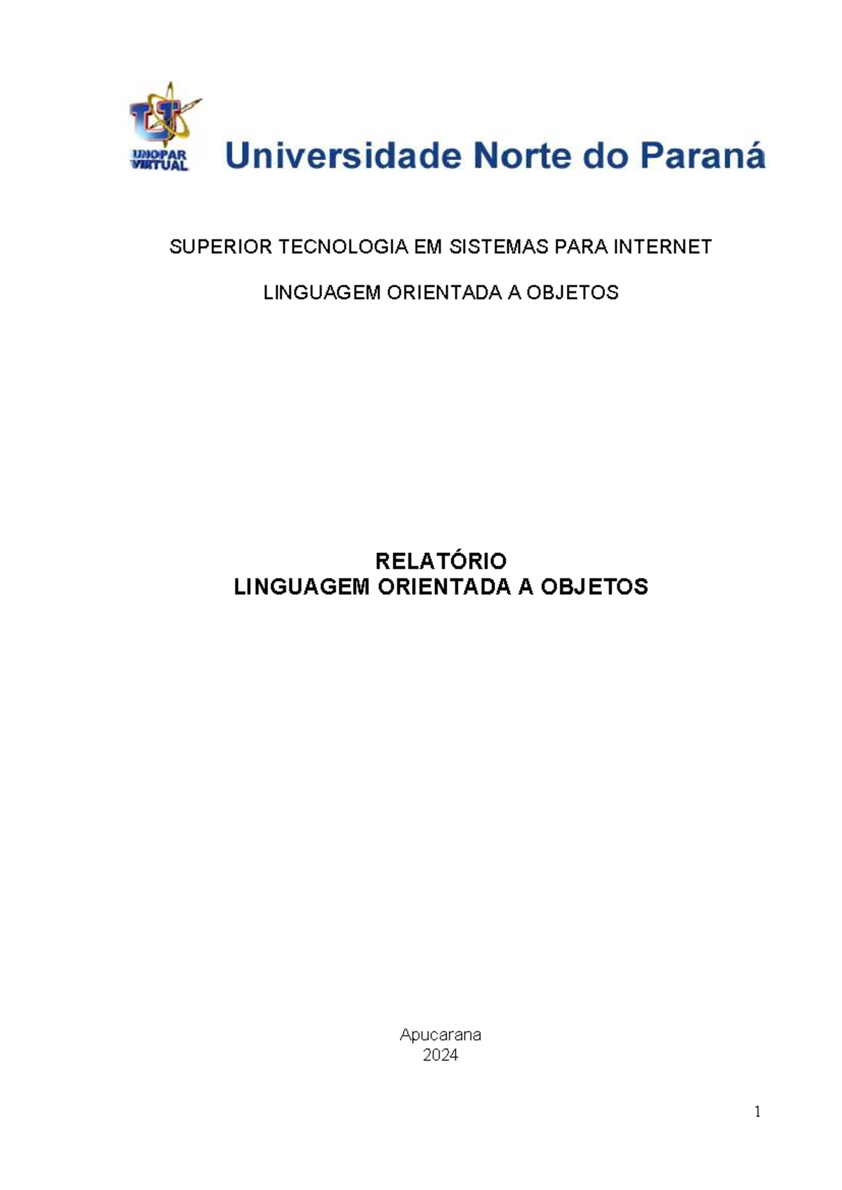 Relatório de Aula Prática: Linguagem Orientada a Objetos - UNOPAR 2024 ...
