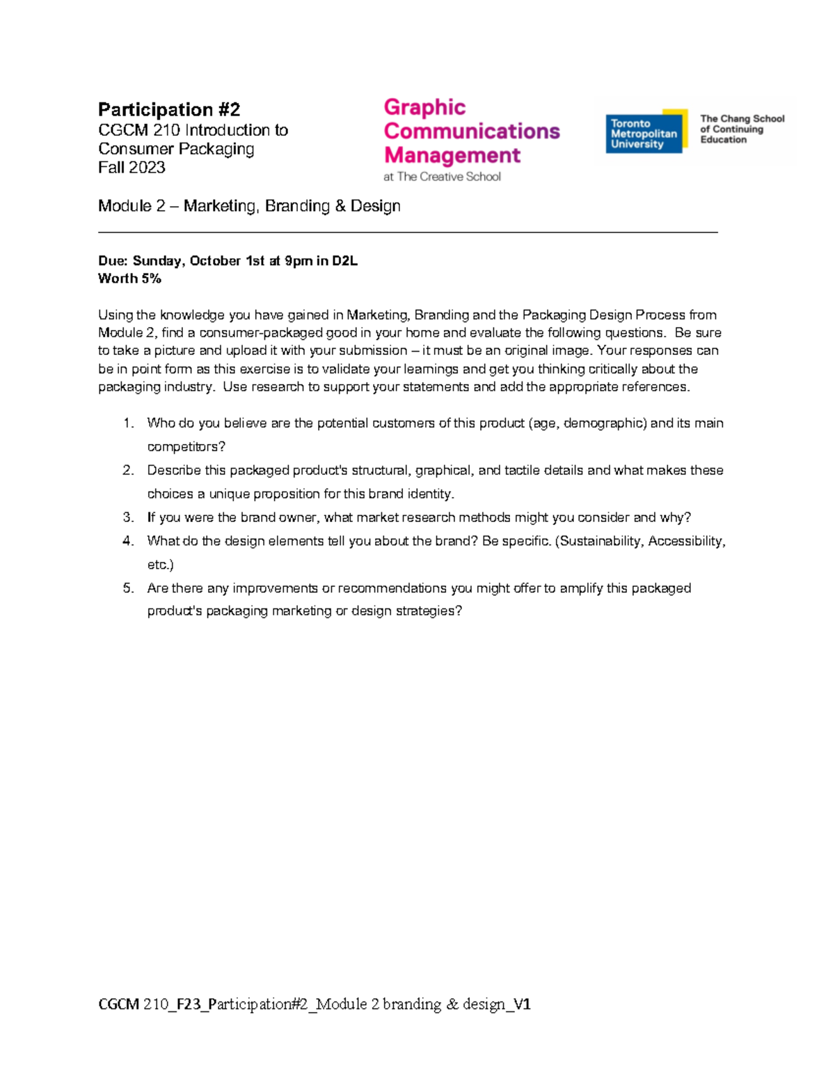 CGCM210 Module 2 Participation #2: Consumer Packaging Insights F23 ...