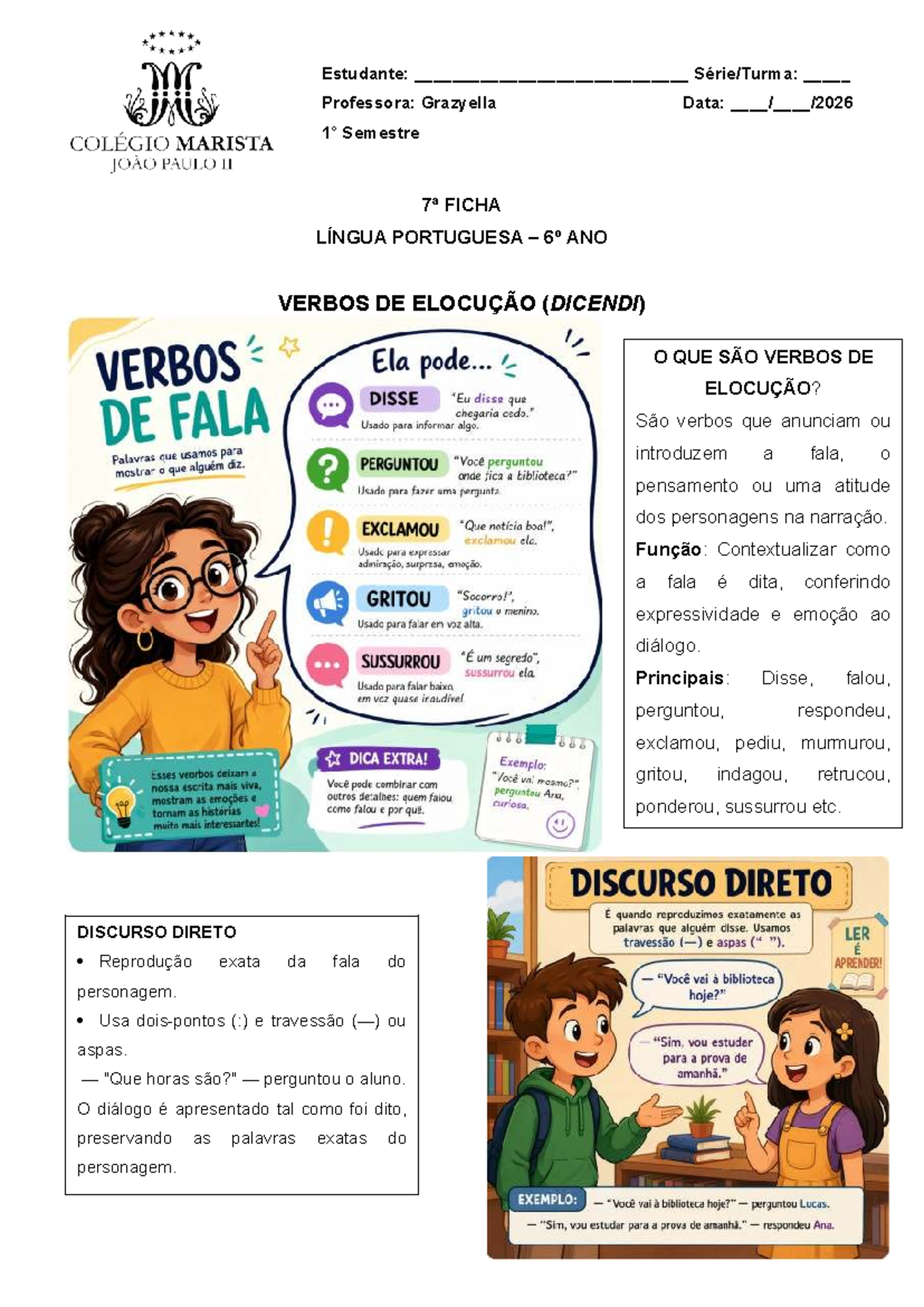 7ª Ficha - 6º ANO - Verbos de Elocução e Tipos de Discurso - Studocu