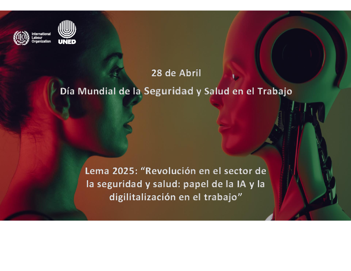 Día Mundial de la Salud y Seguridad en el Trabajo - UNED 2025 - Studocu