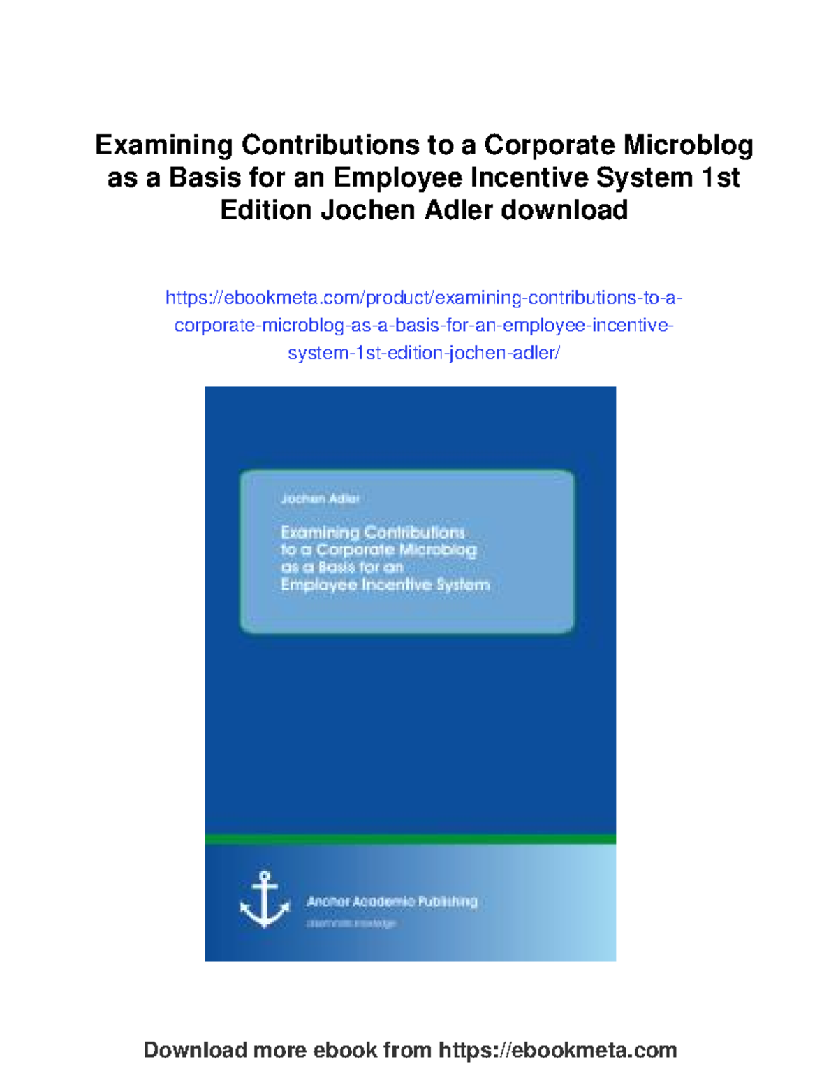 107689 - Examining contributions to a corporate microblog as a basis ...