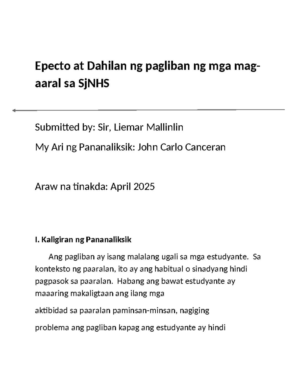 Epekto at Dahilan ng Pagliban ng mga Mag-aaral sa SjNHS: Pananaliksik ...