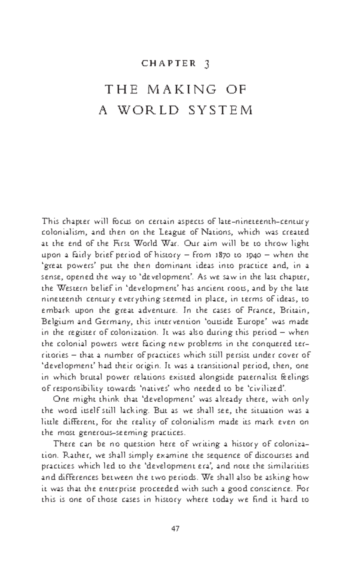 W5 - The Making of a World System: Colonialism & Development - Studocu