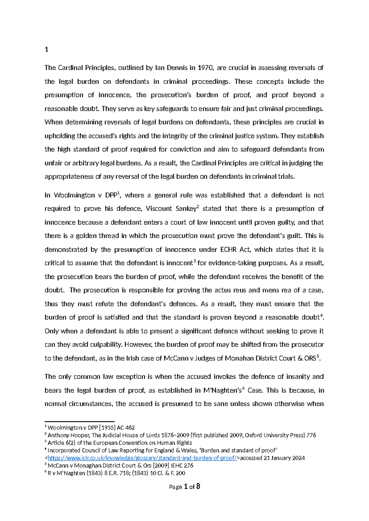 Coursework Q1 - 1 The Cardinal Principles, outlined by Ian Dennis in ...