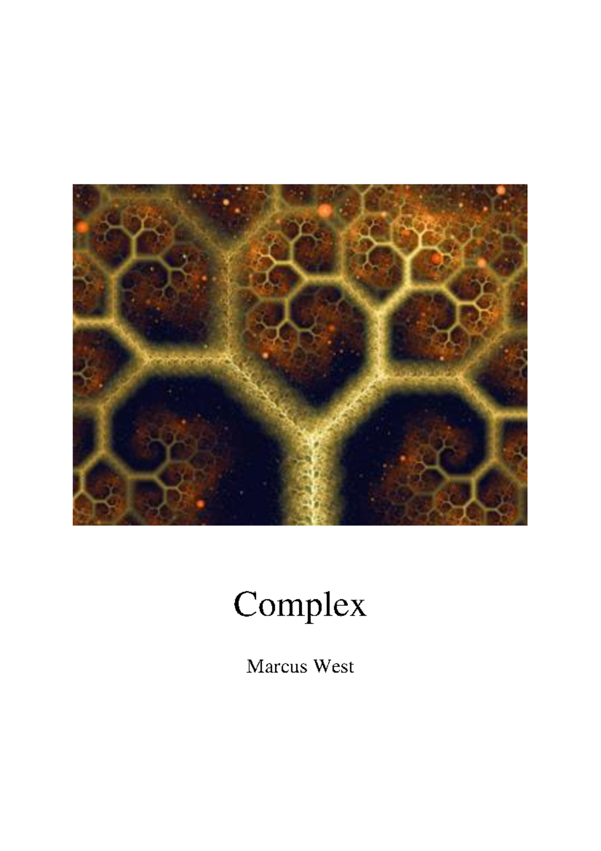 Complex - paper - Complex Marcus West The Complex 'Complexes are in ...
