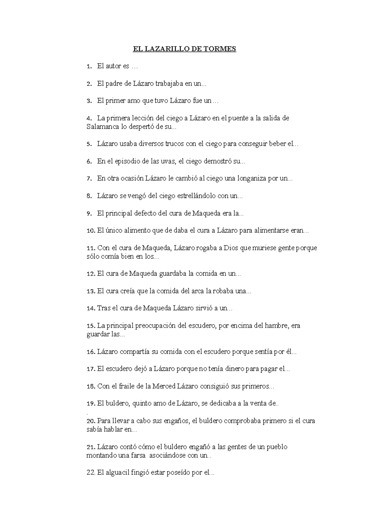 EL Lazarillo De Tormes - EL LAZARILLO DE TORMES 1. El autor es ... 2 ...