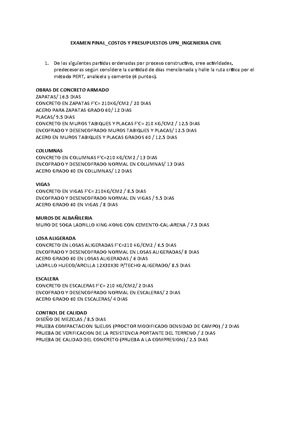 Examen Final: Costos y Presupuestos UPN Ingeniería Civil - Studocu