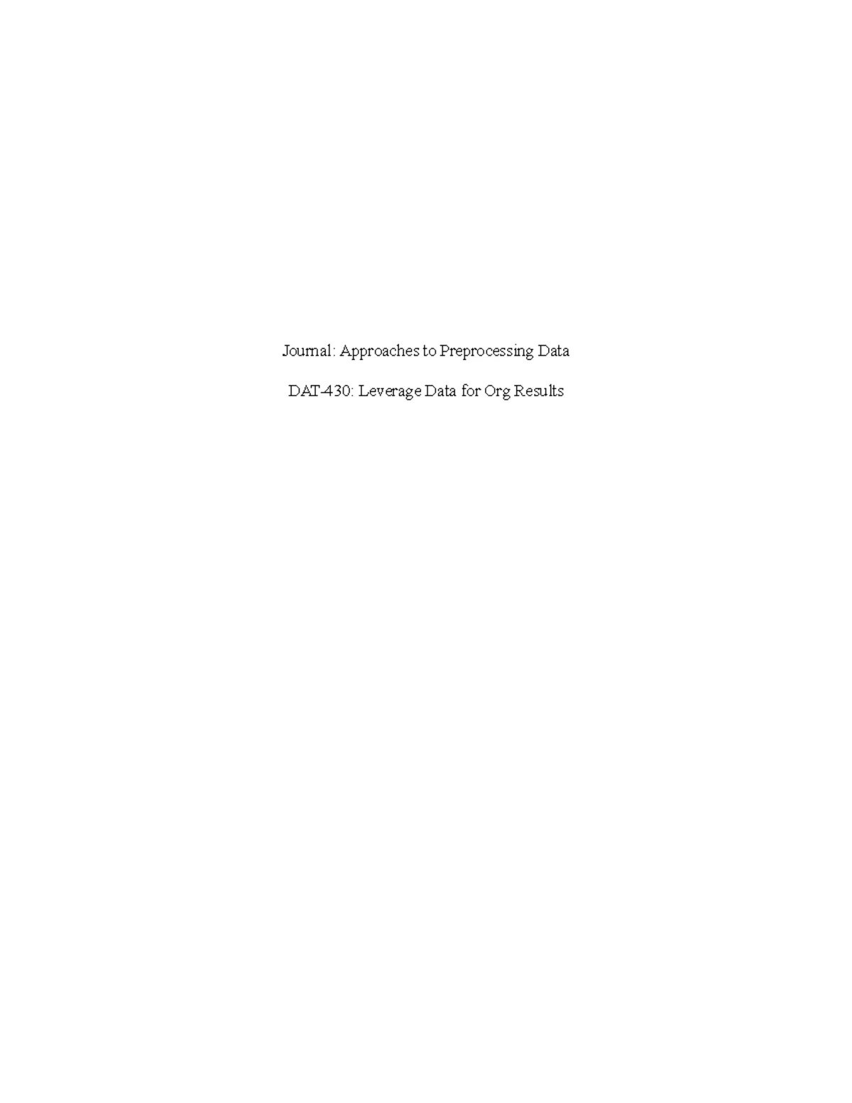 DAT 475: Journal on PDCA Framework for Continuous Improvement - Studocu