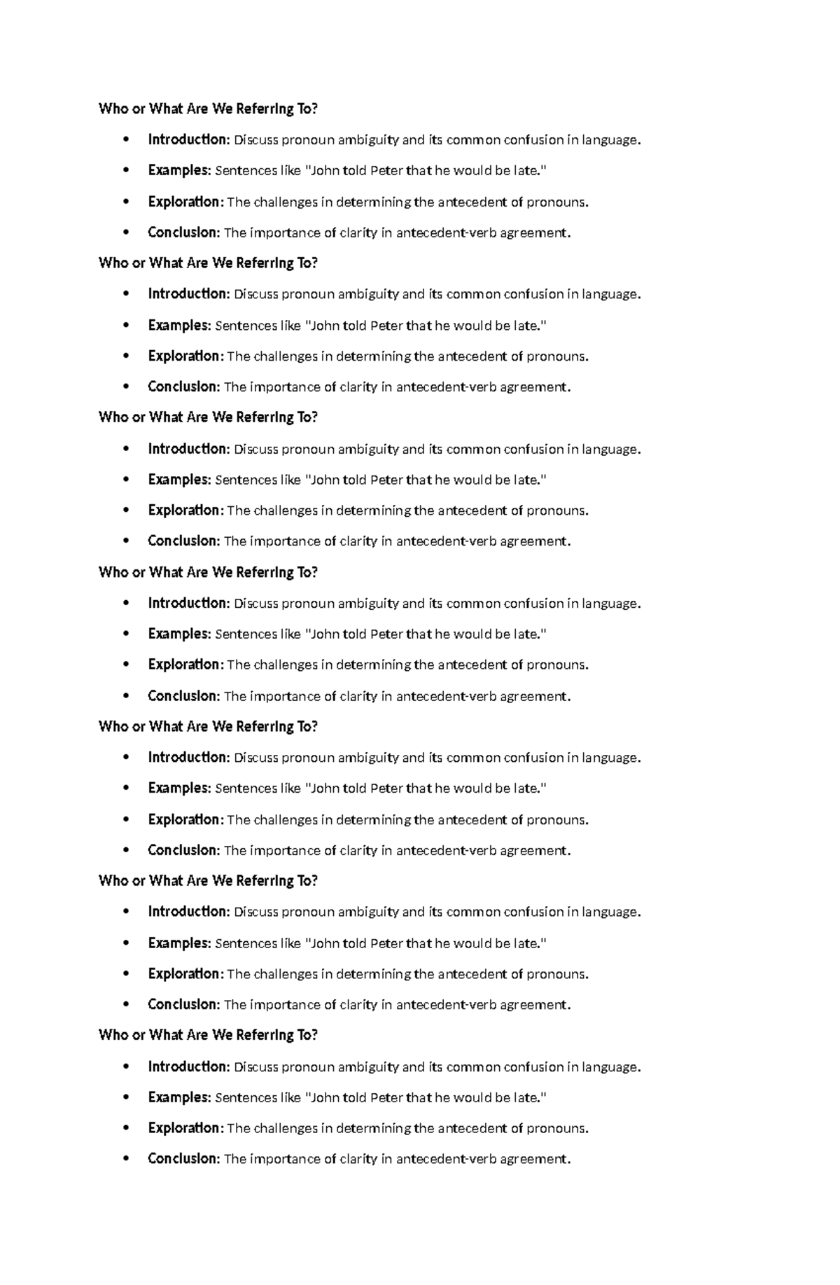 Who or What Are We Referring To - Examples: Sentences like 