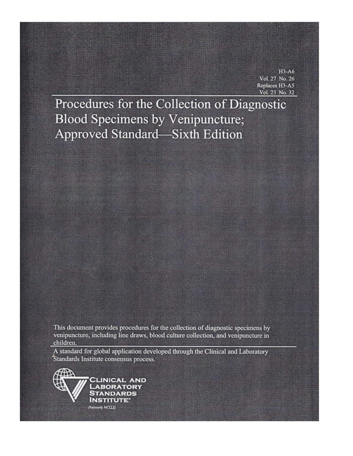 CLSI H3 - A6 - Procedures for Diagnostic Blood Specimen Collection ...