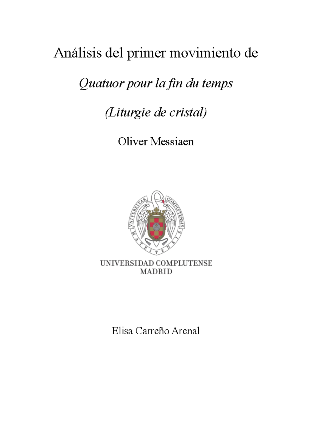 Análisis del Primer Movimiento de _Quatuor pour la fin du temps_ de Messiaen - Document Preview