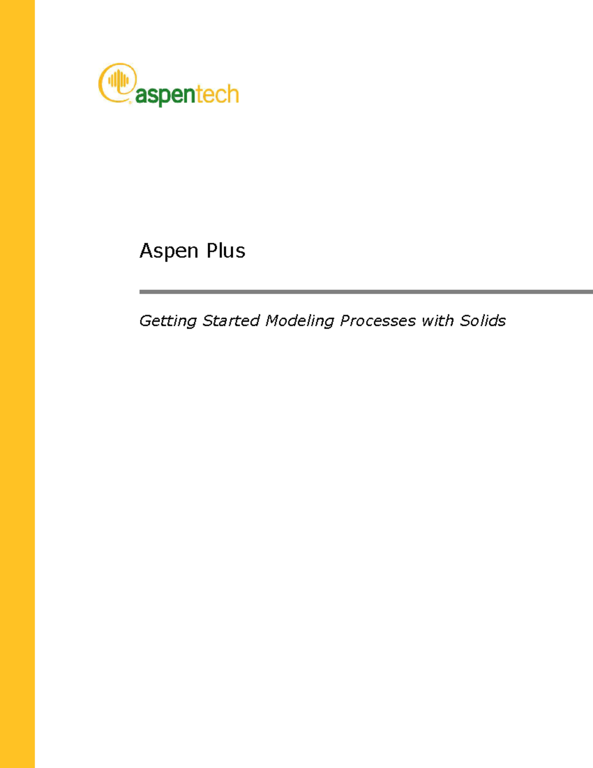 Aspen Plus V8.4 Guide: Modeling Processes with Solids - Studocu