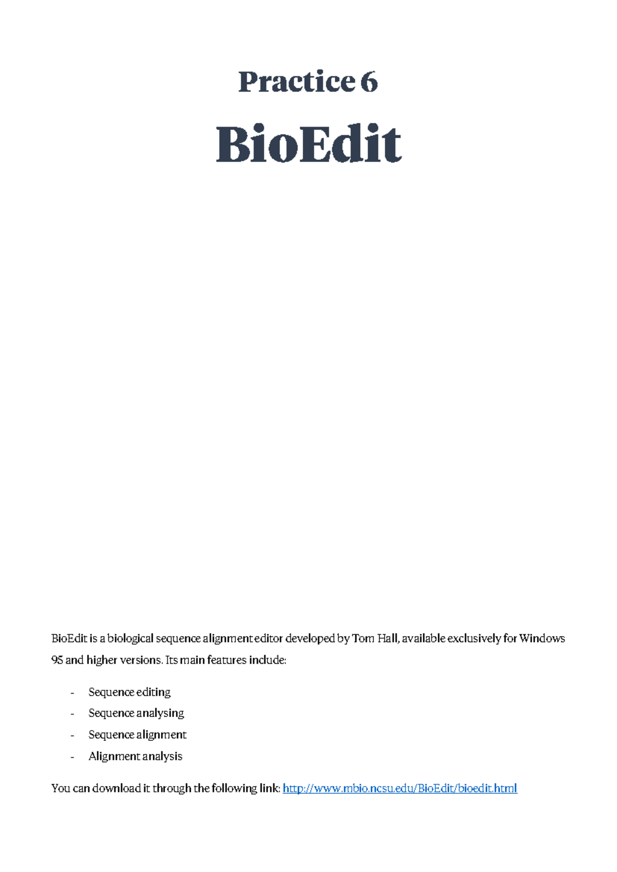 Pràctica 6: Eines Bioinformàtiques amb BioEdit (BIOL 101) - Studocu