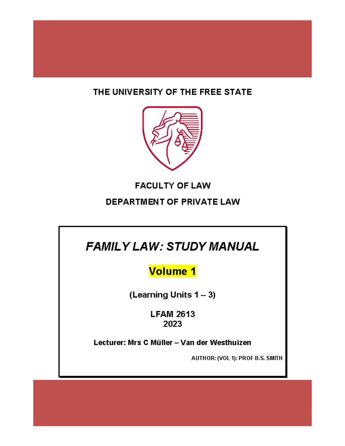 LFAM 2613 Study Manual 2023 (Vol 1) PDF - THE UNIVERSITY OF THE FREE ...