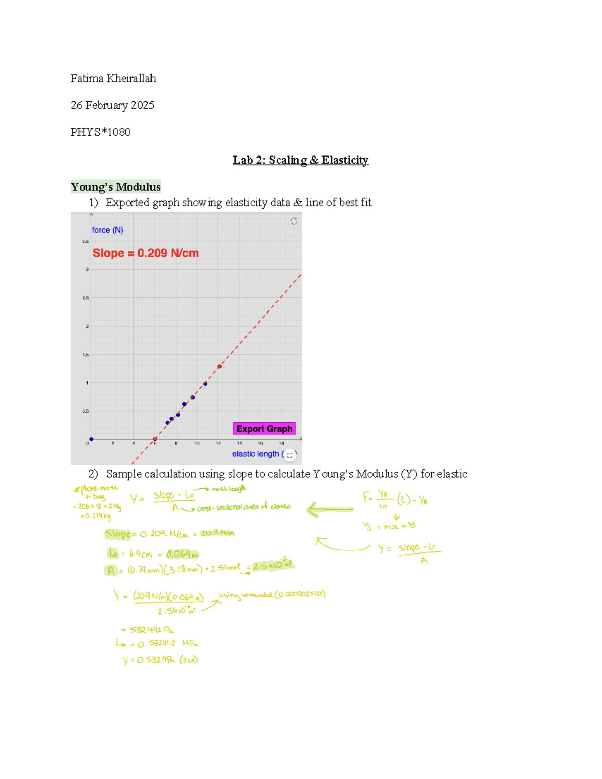 PHYS 1080 Lab 2 Scaling & Elasticity - Fatima Kheirallah 26 February ...