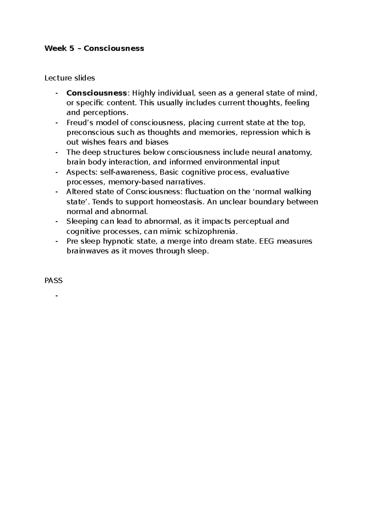 Week 5 - Consciousness Lecture Notes (PASS) on Mind States and ...