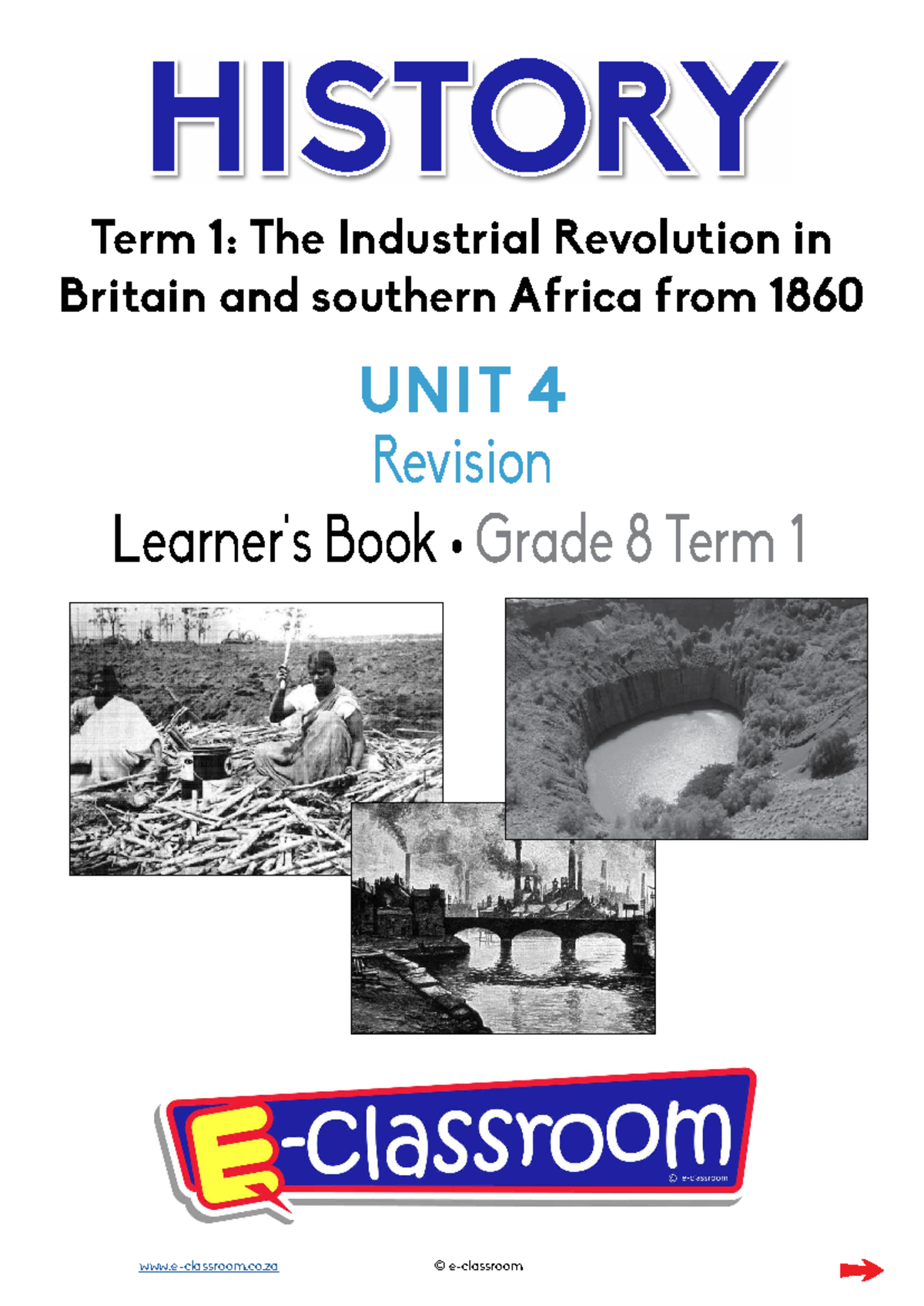 Grade 8 History Unit 4 Revision: The Industrial Revolution Insights ...