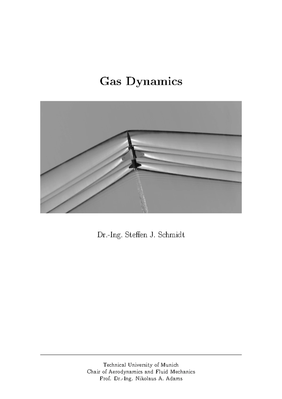 Gas Dynamics Summary: Key Concepts and Equations - Studocu